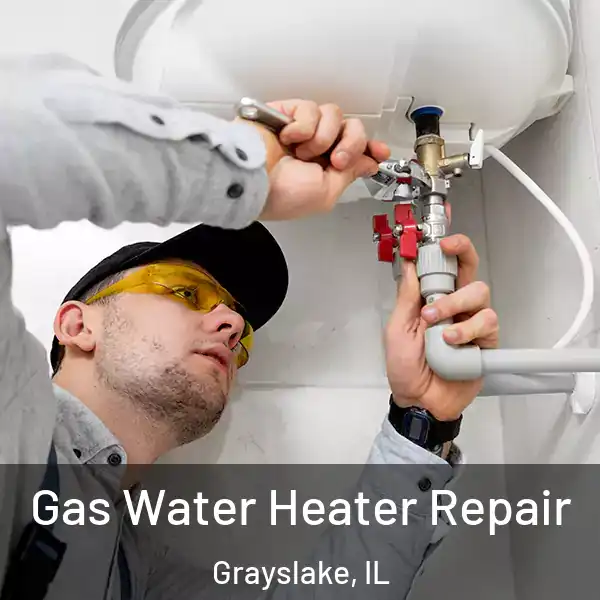  Gas Water Heater Repair Grayslake, IL