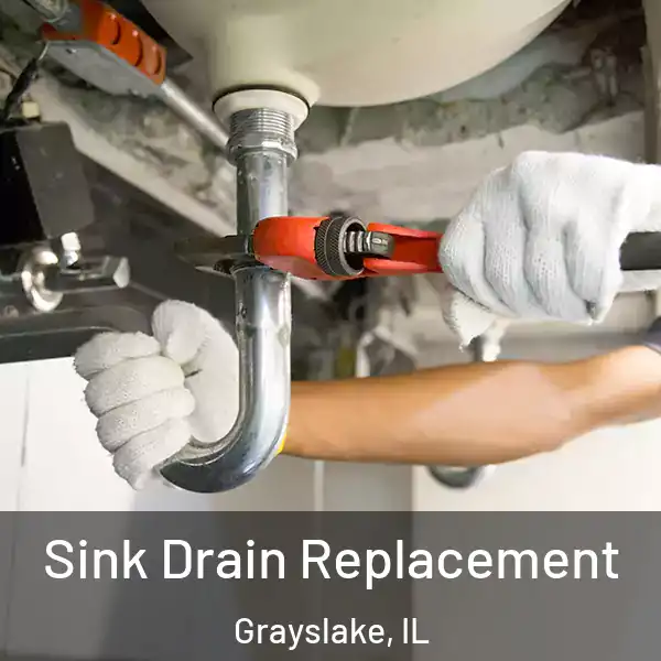 Sink Drain Replacement Grayslake, IL