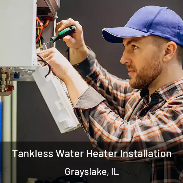  Tankless Water Heater Installation Grayslake, IL